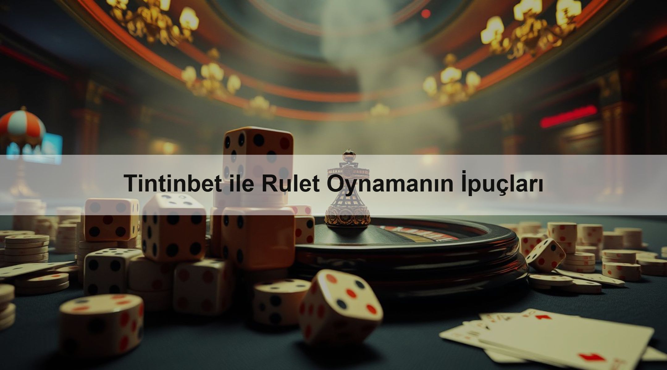 Tintinbet ile Rulet Oynamanın İpuçları
