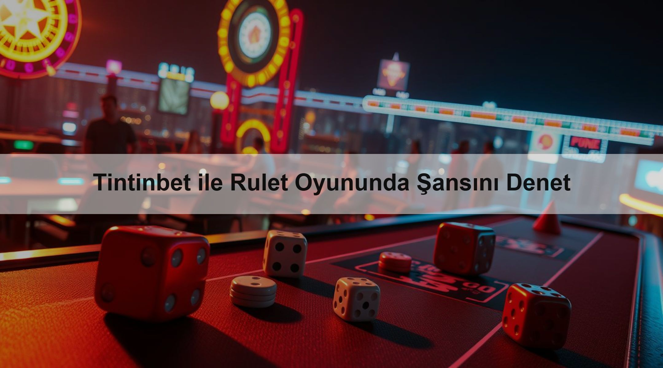 Tintinbet ile Rulet Oyununda Şansını Denet