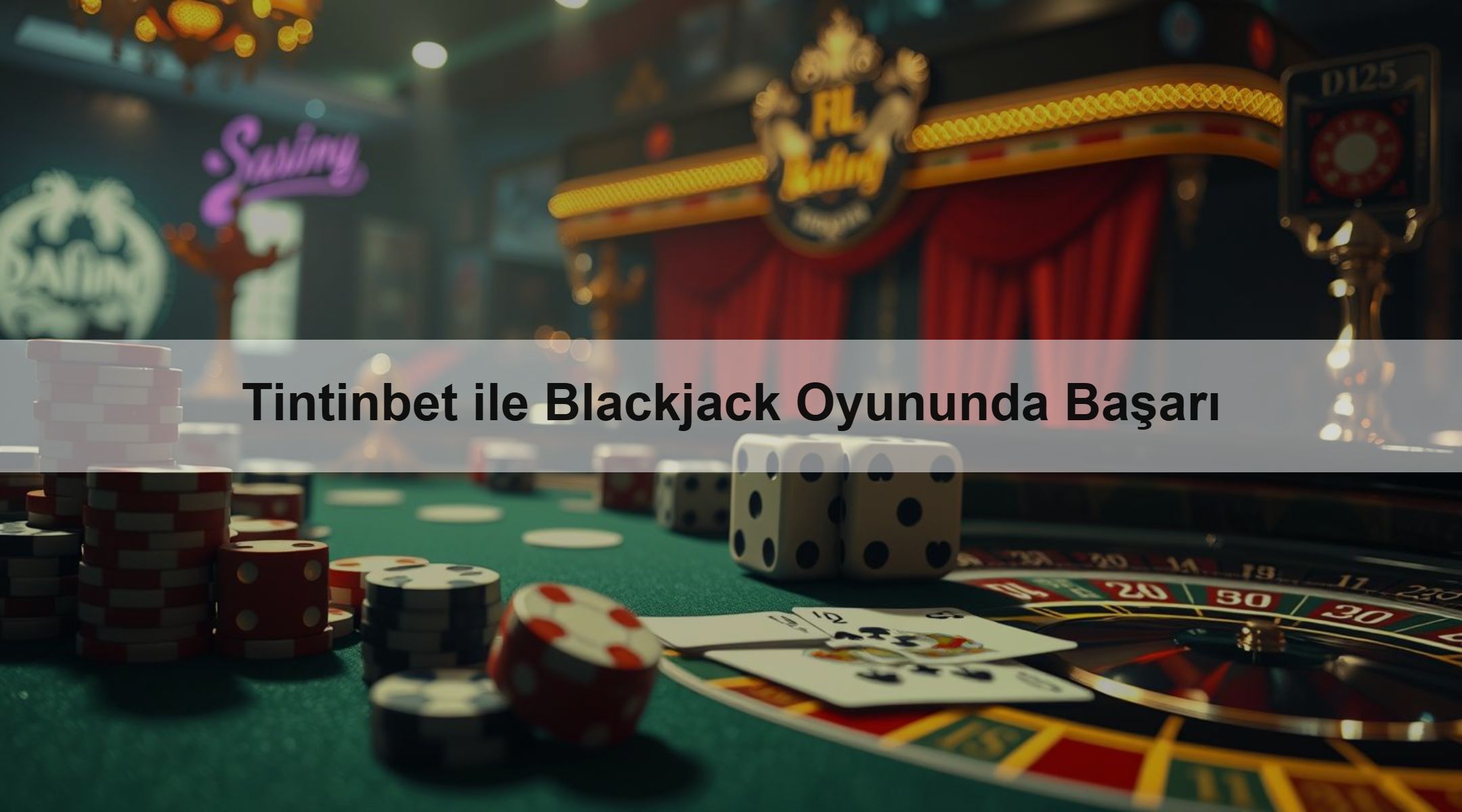 Tintinbet ile Blackjack Oyununda Başarı