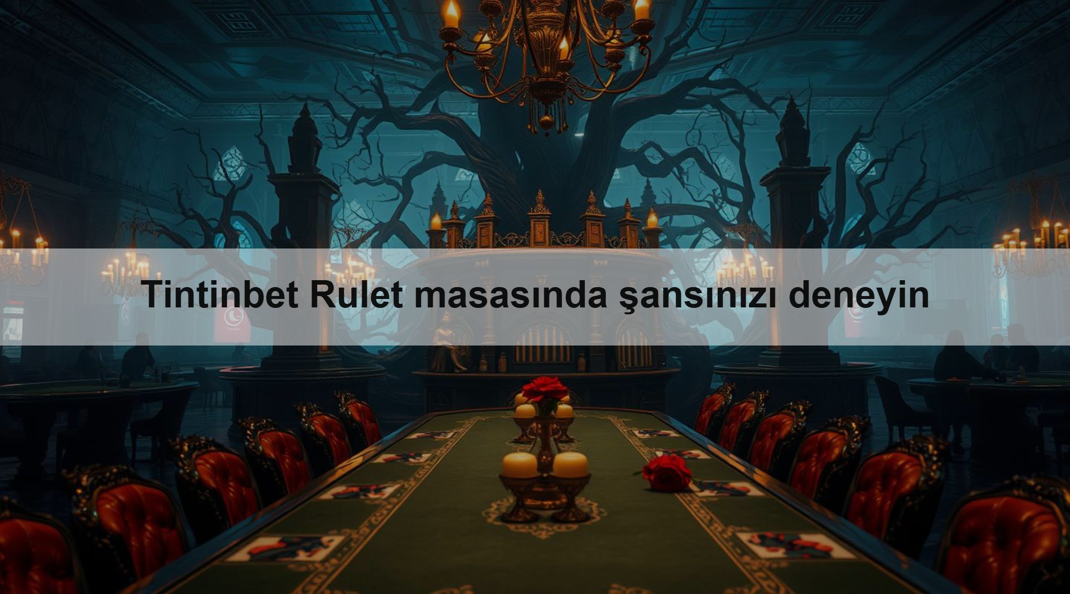 Tintinbet Rulet masasında şansınızı deneyin