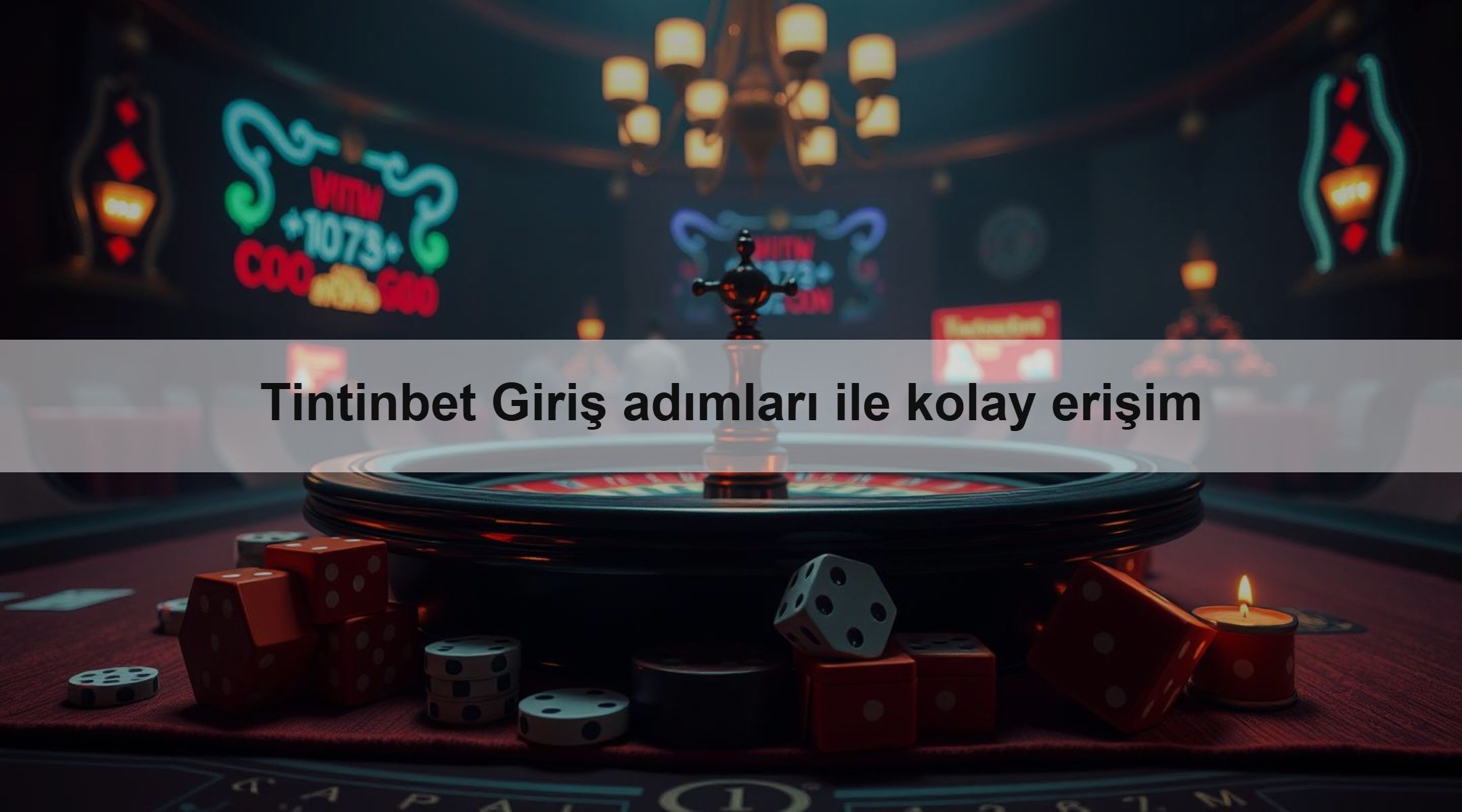 Tintinbet Giriş adımları ile kolay erişim