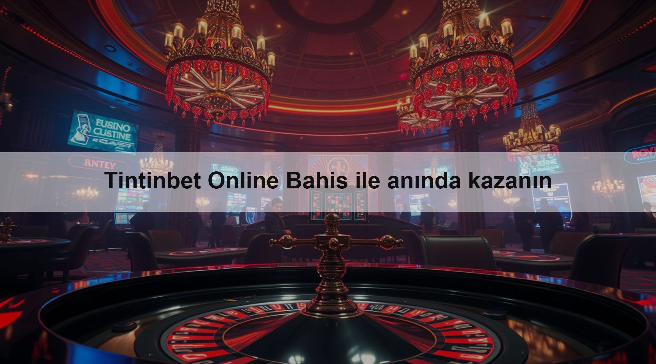 Tintinbet Online Bahis ile anında kazanın