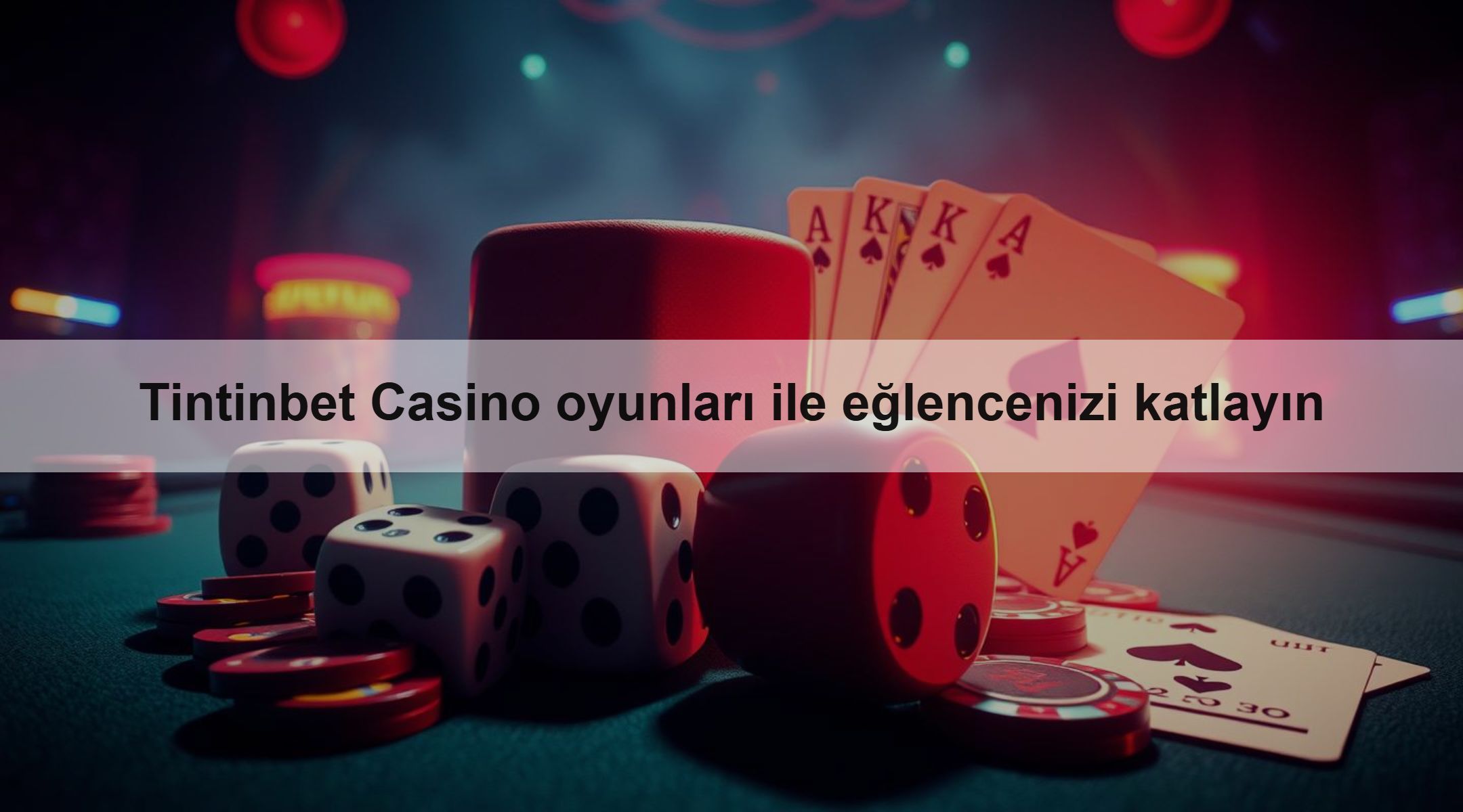 Tintinbet Casino oyunları ile eğlencenizi katlayın